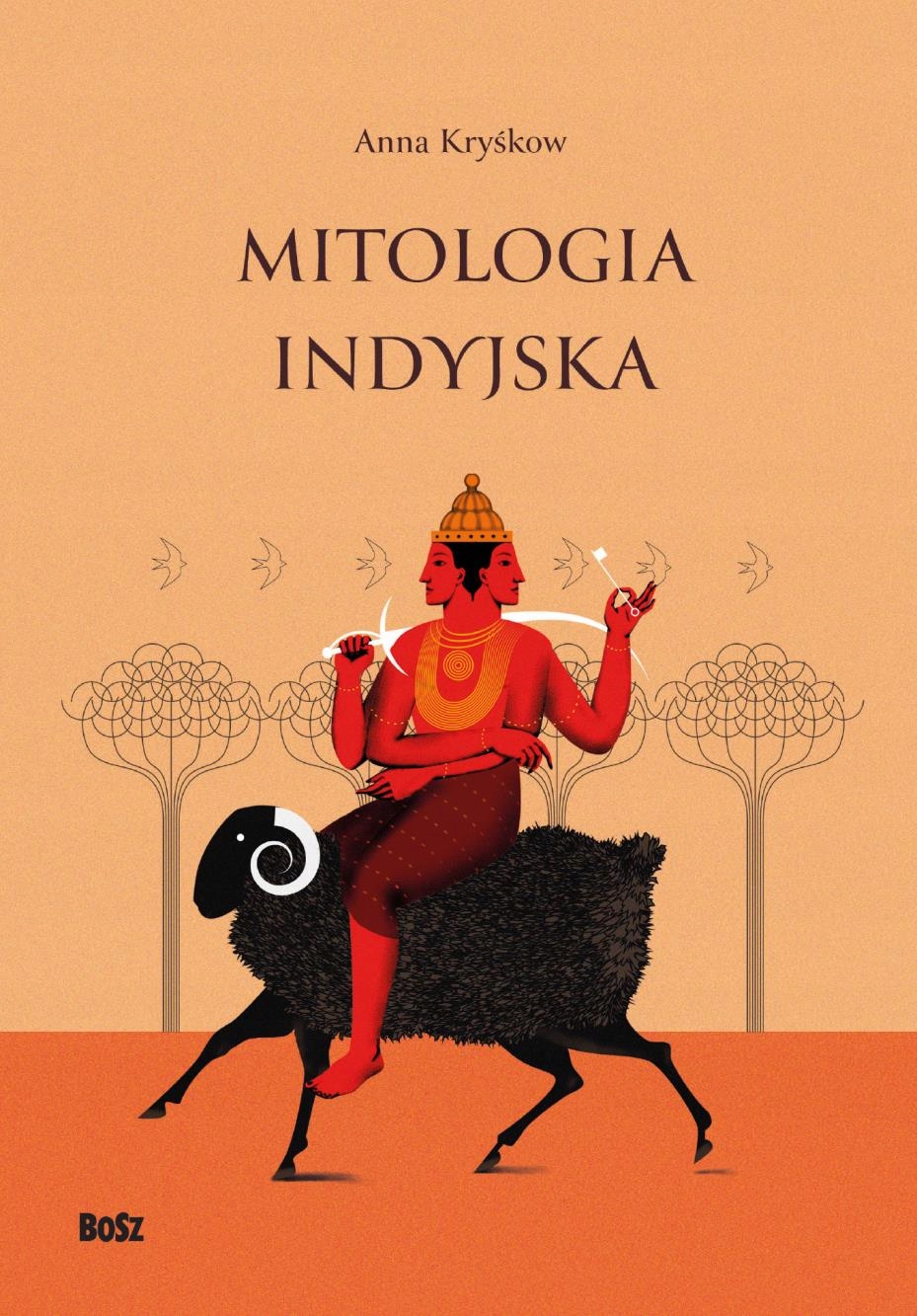 

Mitologia Indyjska Anna Kryśkow, Mikita Rasolka