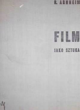 Film jako sztuka - R. Arnneim