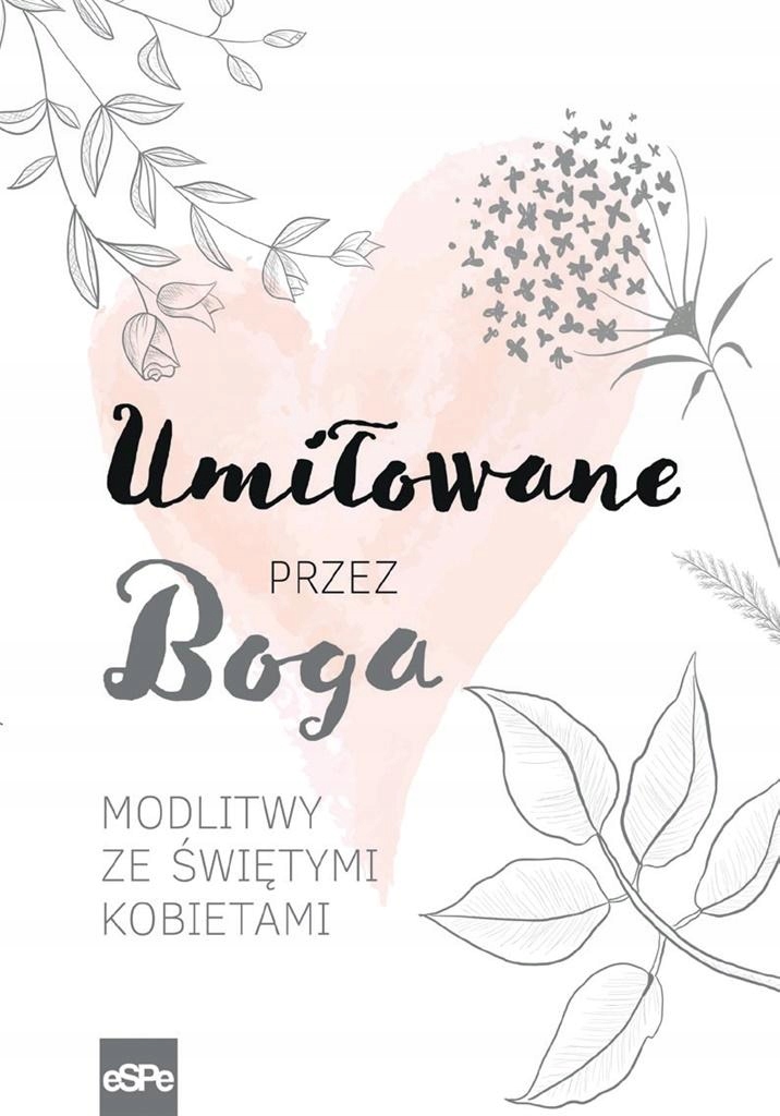 Umiłowane Przez Boga Magdalena..