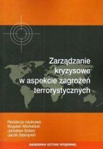 Zarządzanie kryzysowe w aspekcie zagrożeń terrorystycznych