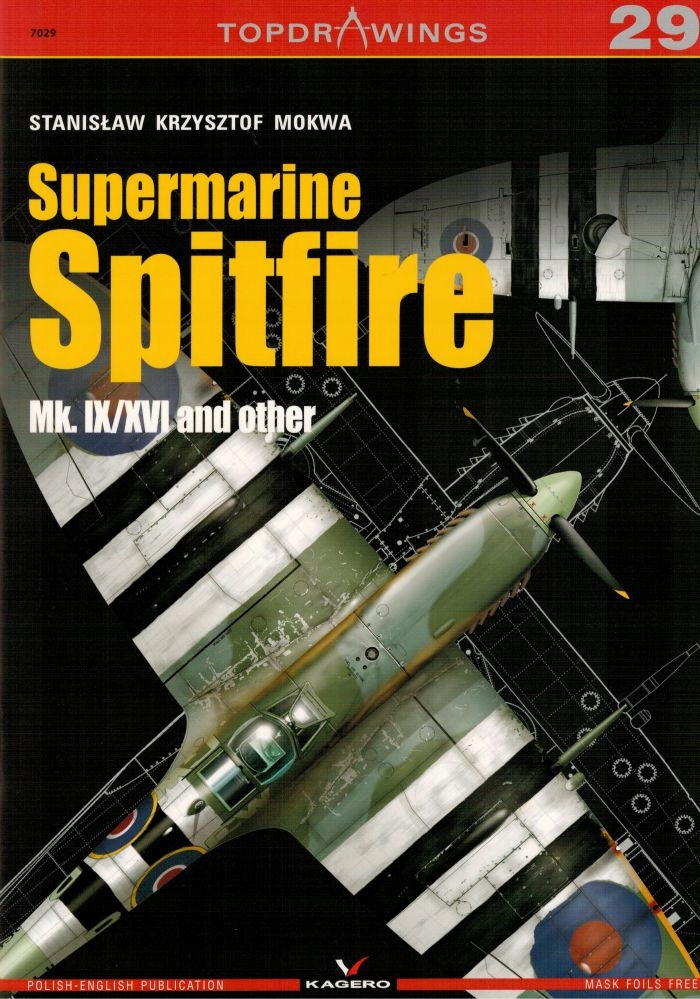 Spitfire Mk. IX/XVI i inne Kagero Topdrawings