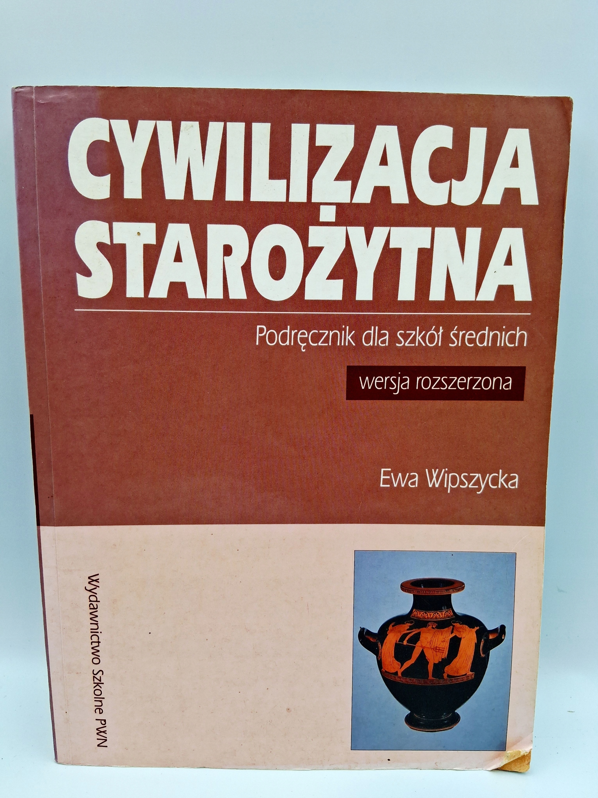 Cywilizacja starożytna Ewa Wipszycka