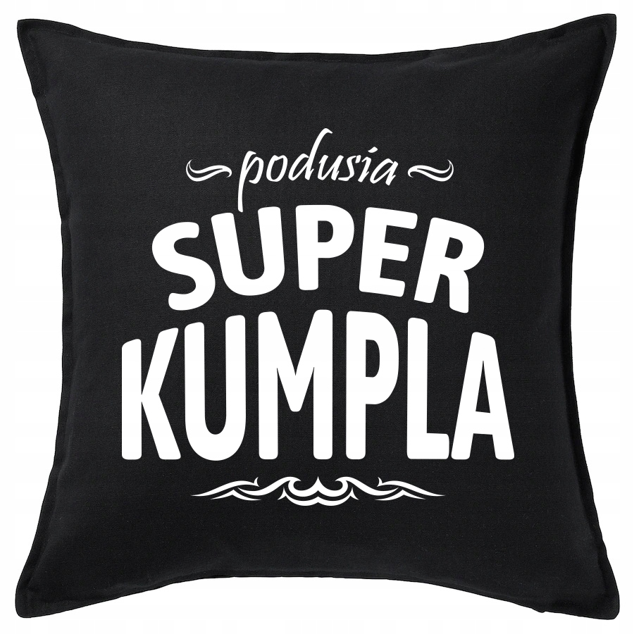 

Kumpla Kolega Przyjaciel poduszka