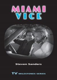 

Miami Vice Steven Sanders