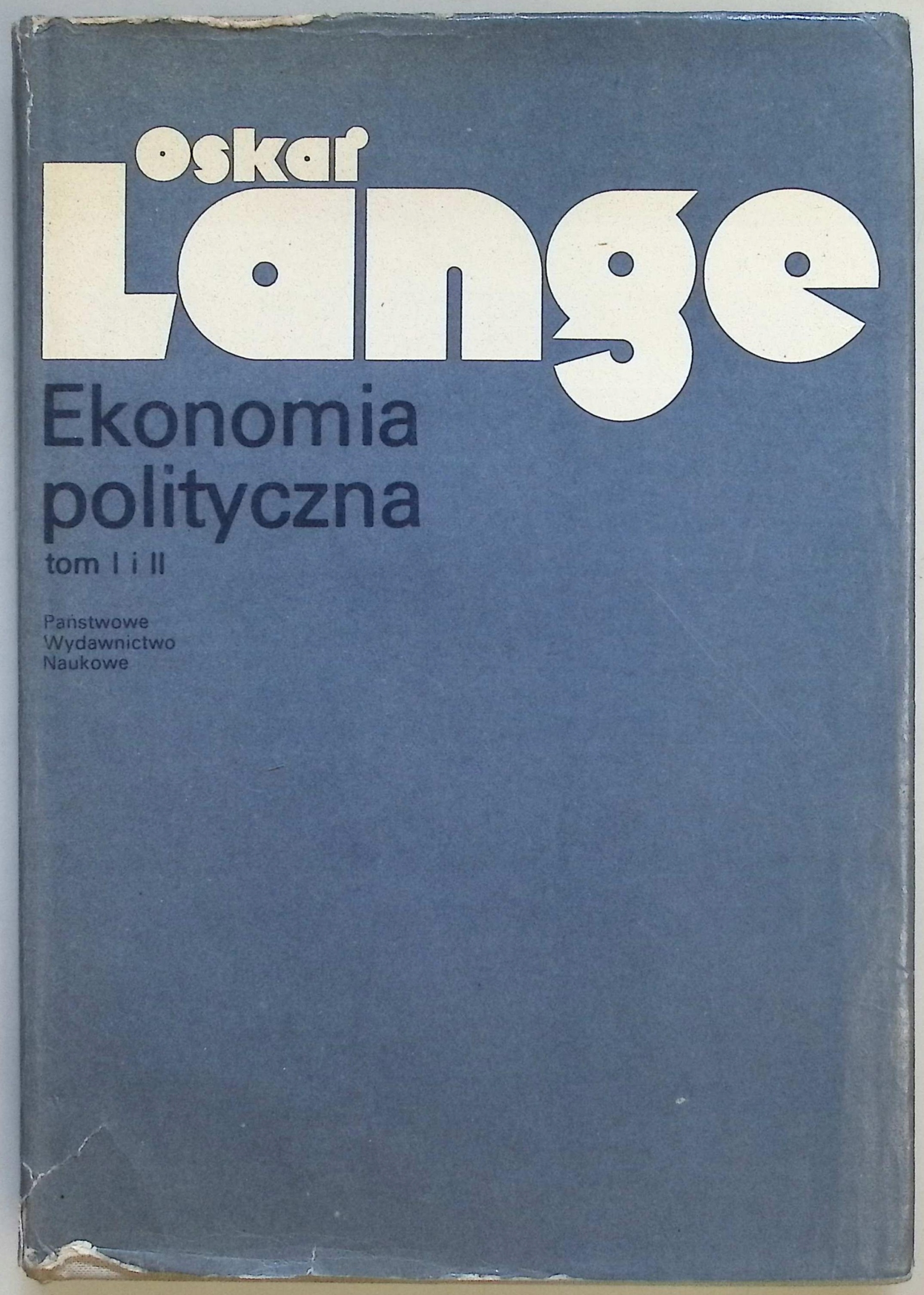Ekonomia polityczna. Tom 1-2 Oskar Lange