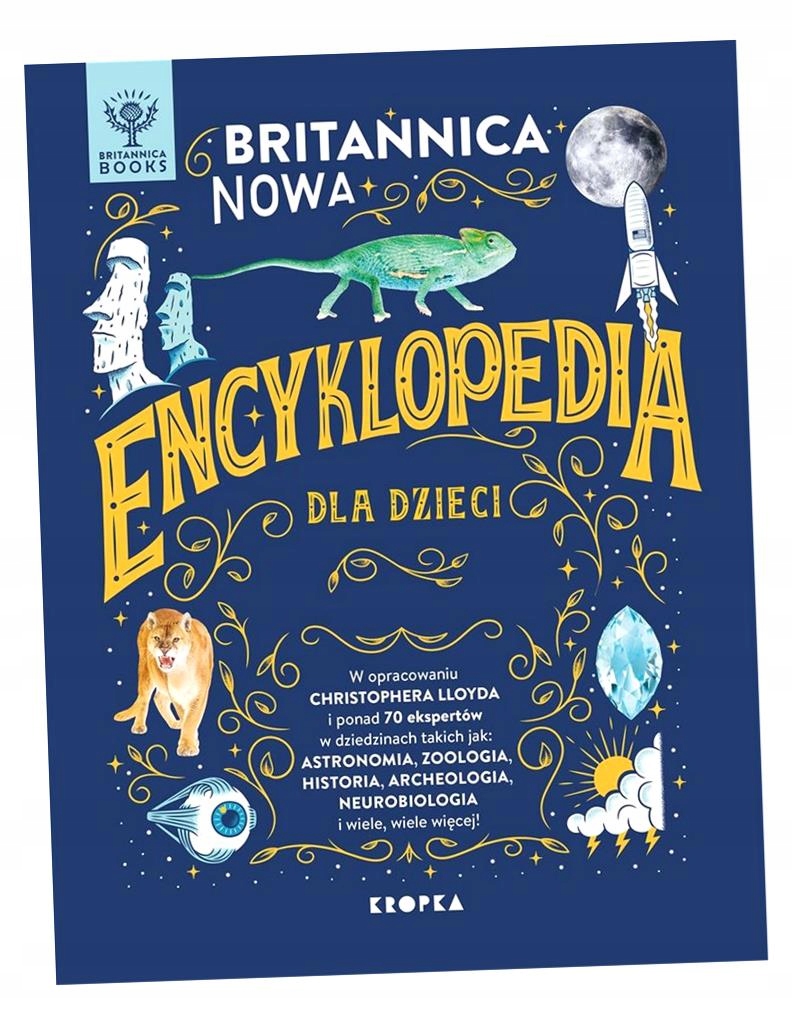 BRITANNICA. NOWA ENCYKLOPEDIA DLA DZIECI CHRISTOPHER LLOYD, ANNA BEREŚ