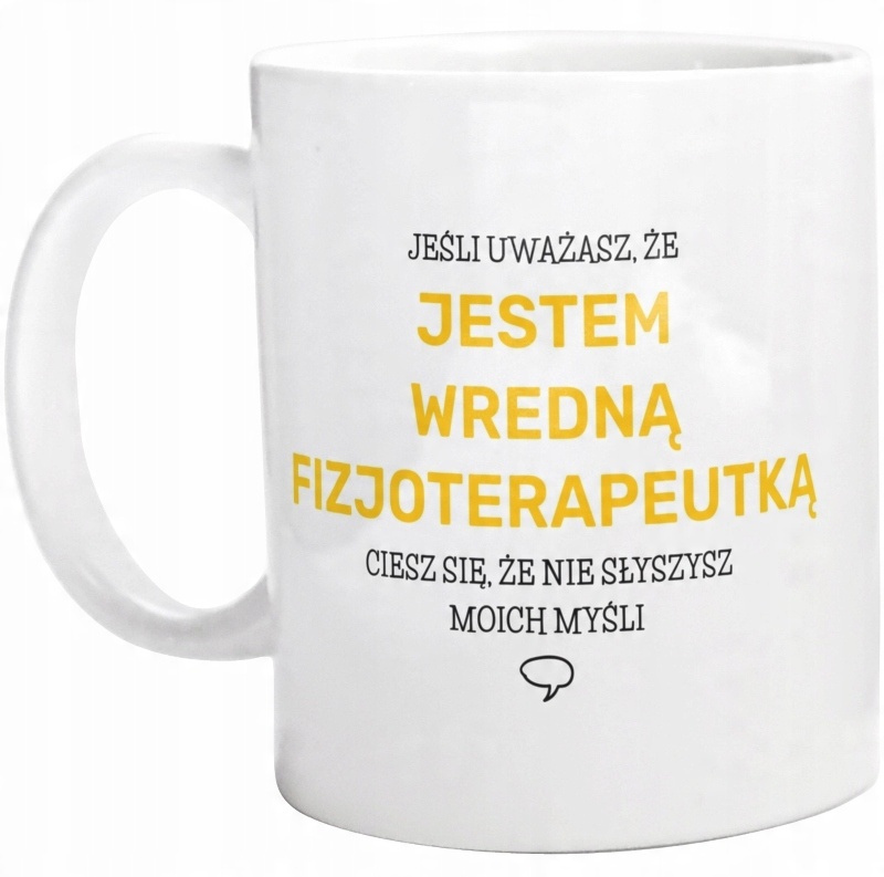 

Wredna Fizjoterapeutka Śmieszny Kubek