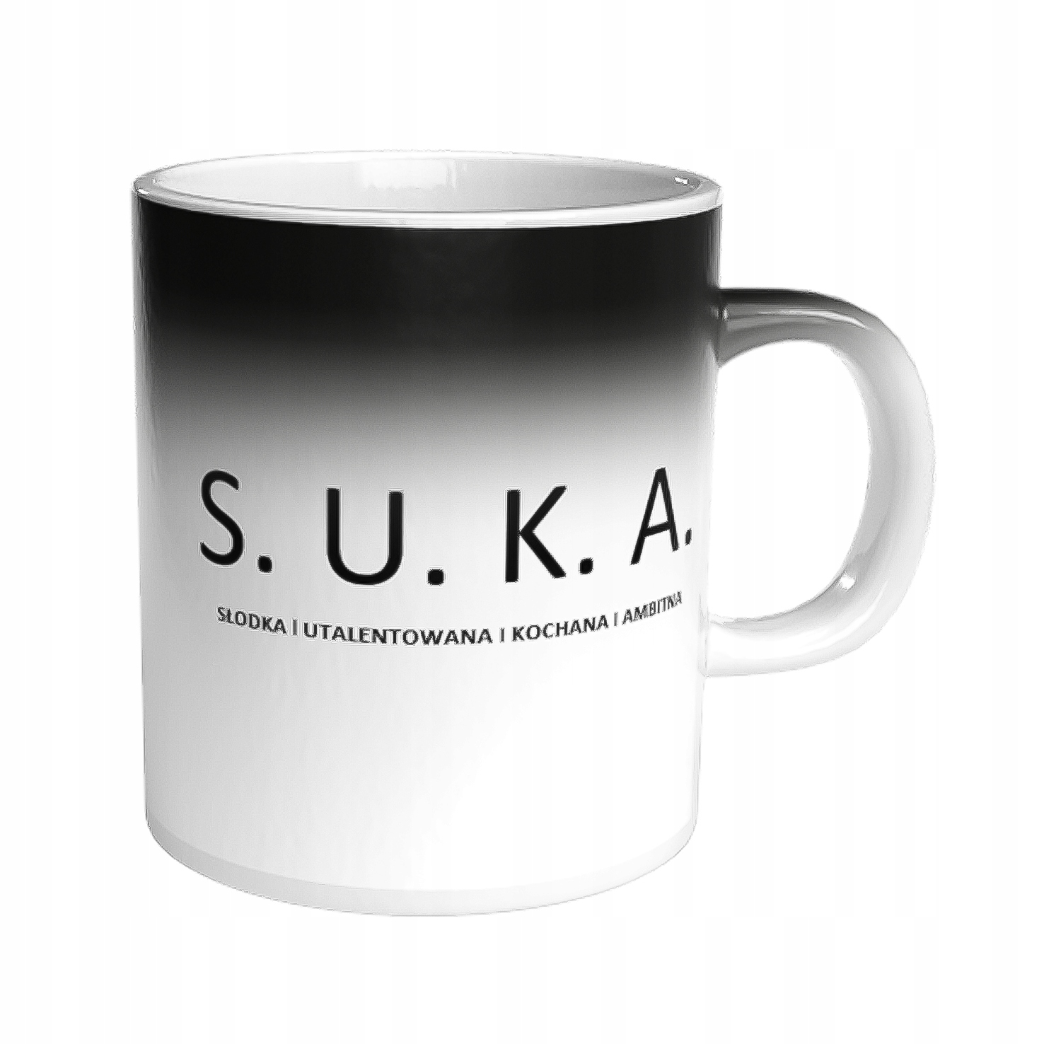 Kubek Magiczny Humor Dla Niej Dziewczyny Koleżanki Żony S.u.k.a.