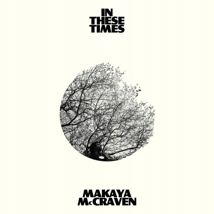 ++ Makaya Mccraven In These Times Lp Limited...