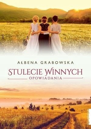

Stulecie Winnych. Opowiadania