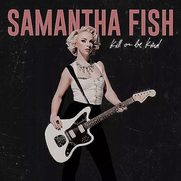Lp Samantha Fish: Kill Or Be Kind Rounder Records Vinyl Europe