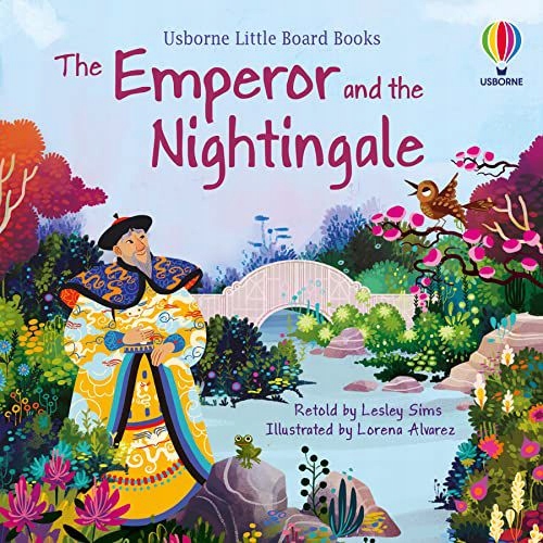 THE EMPEROR AND THE NIGHTINGALE (LITTLE BOARD BOOK