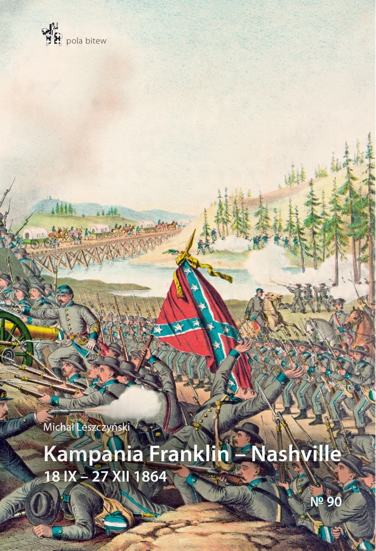 

Kampania Franklin Nashville 18 IX 27 XII 1864