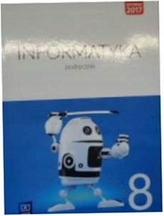 Informatyka 8 Podręcznik - Praca zbiorowa