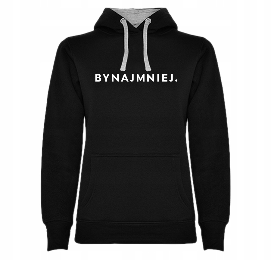 

Bluza damska śmieszny napis Bynajmniej M