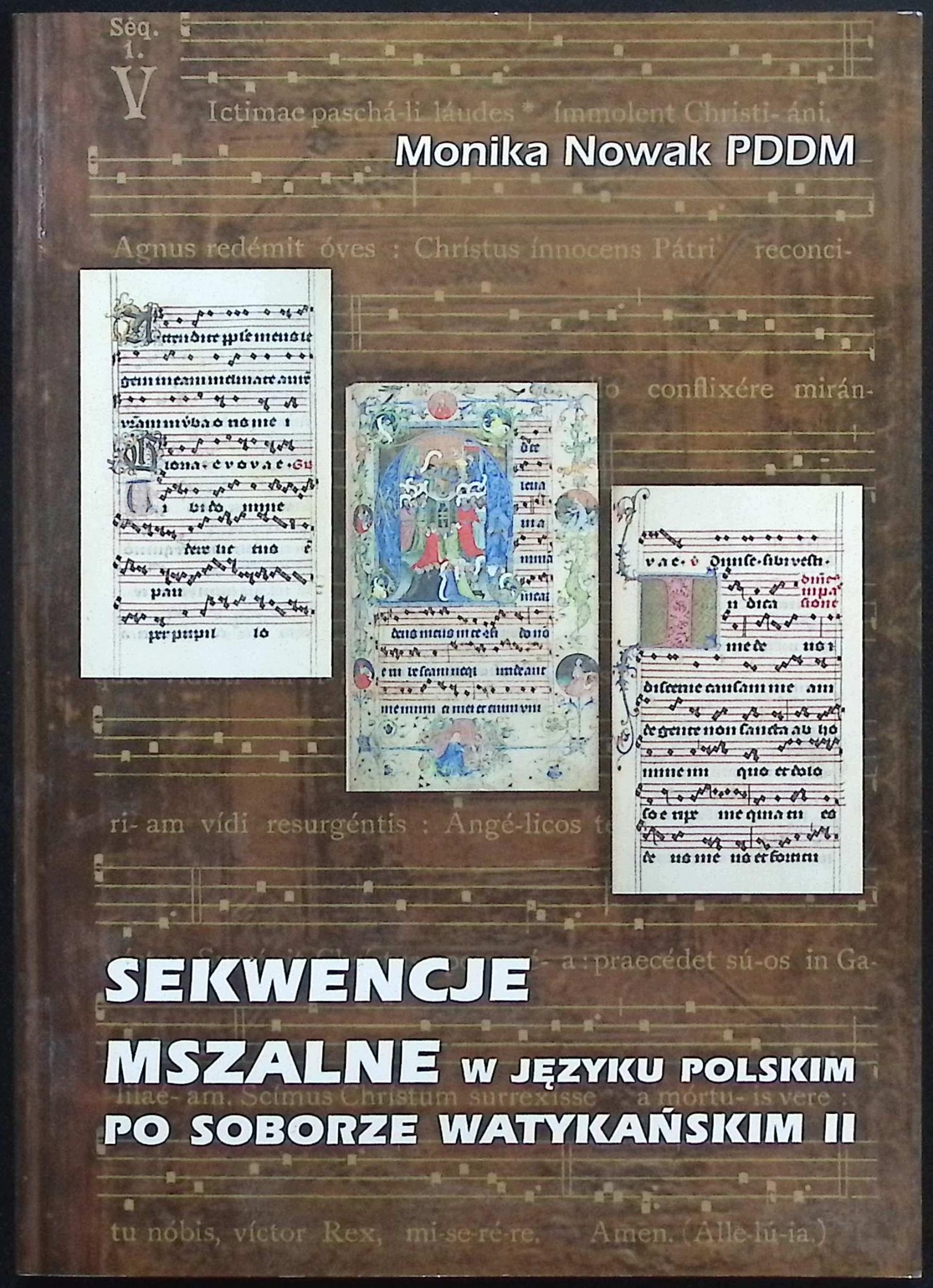 Sekwencje mszalne w języku polskim po soborze watykańskim II Monika Nowak