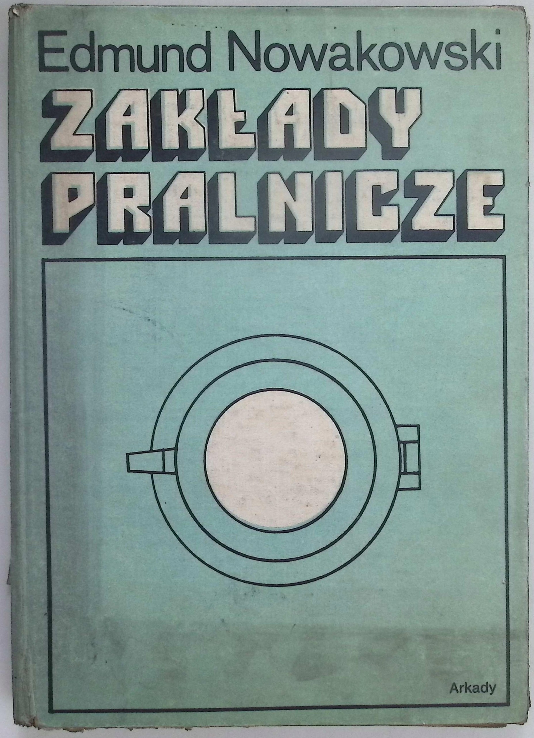 Zakłady pralnicze Edmund Nowakowski