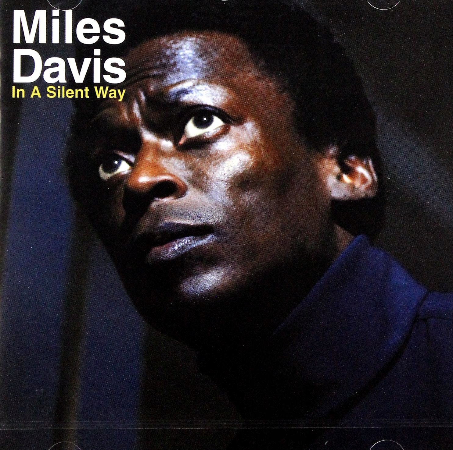 MILES DAVIS: IN A SILENT WAY [CD]