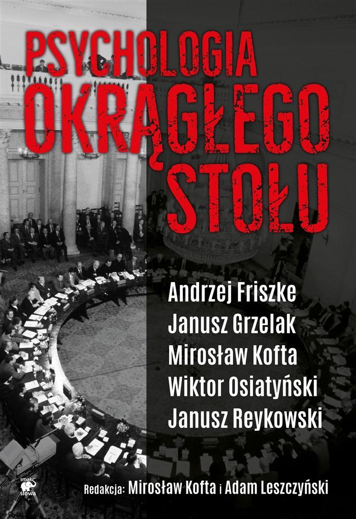 Psychologia Okrągłego Stołu, Praca Zbiorowa