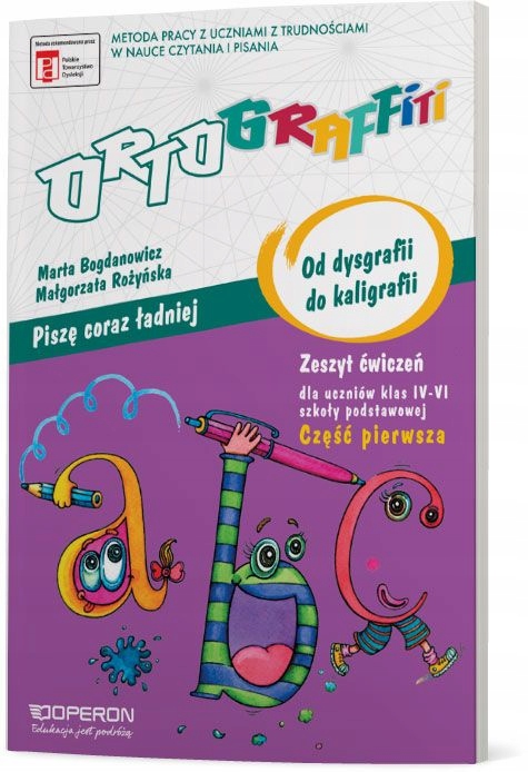 

Ortograffiti Od Dysgrafii Do Kaligrafii 1.Dysleksk