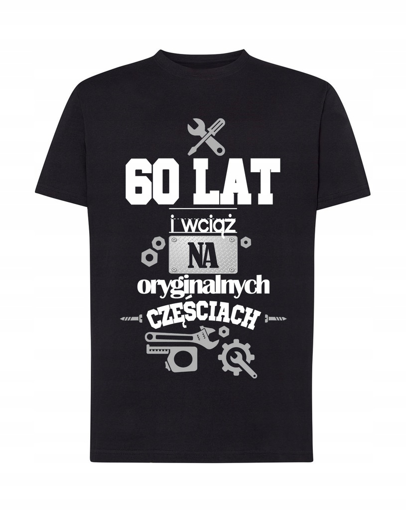 

Koszulka Na 60 Urodziny 40 50 30 Urodzinowa Tshirt