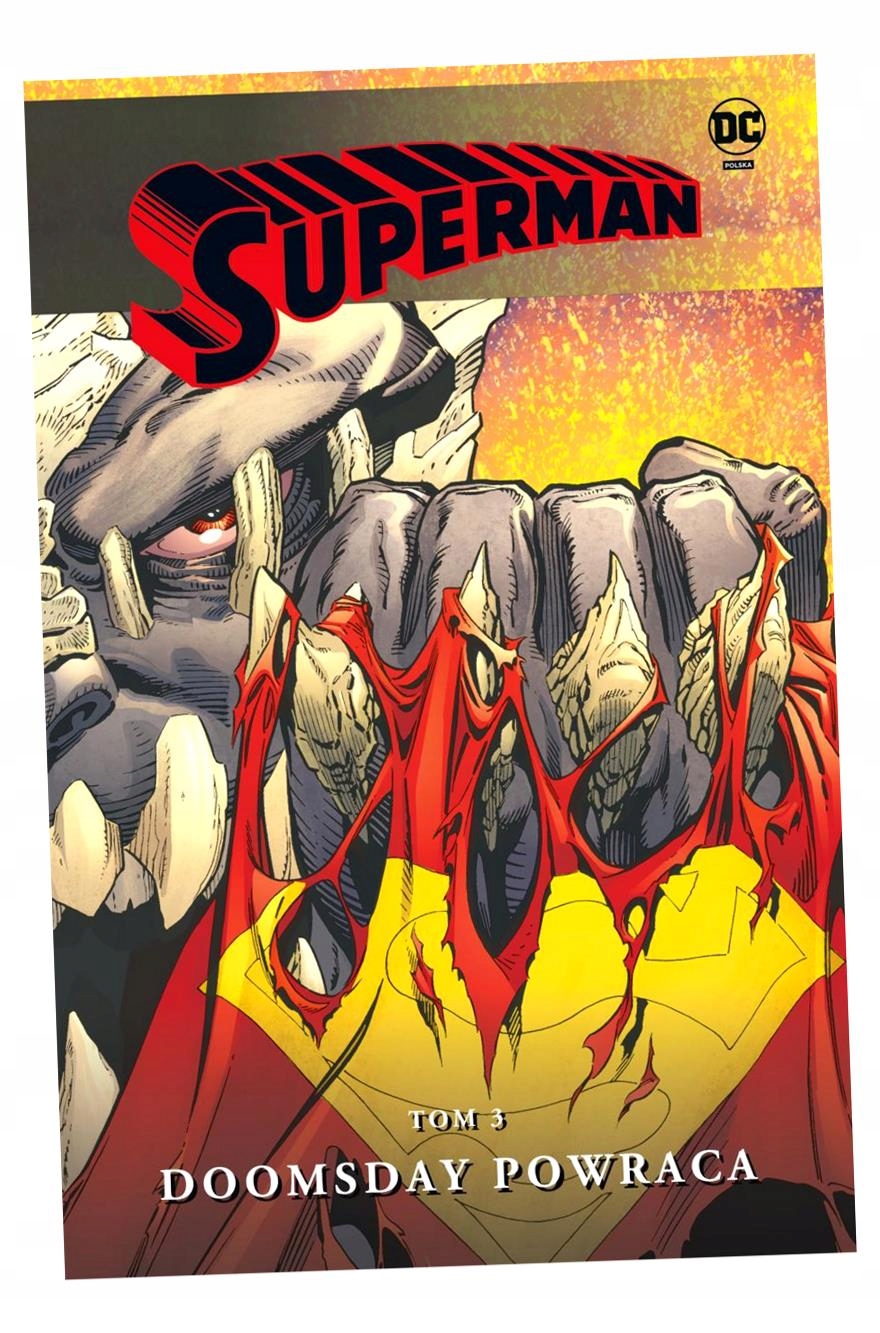 SUPERMAN T. 3 DOOMSDAY POWRACA PRACA ZBIOROWA