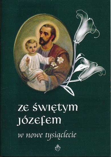 

Ze świętym Józefem w nowe tysiąclecie