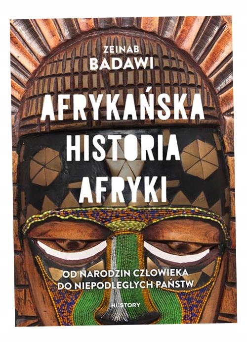 Afrykańska Historia Afryki Zeinab Badawi
