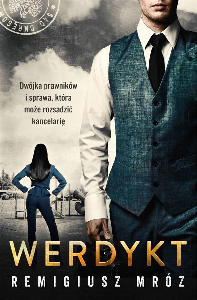 

Werdykt, Remigiusz Mróz