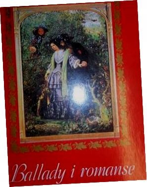 Ballady i romanse - Mickiewicz