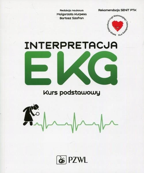 INTERPRETACJA EKG KURS PODSTAWOWY ~2018~
