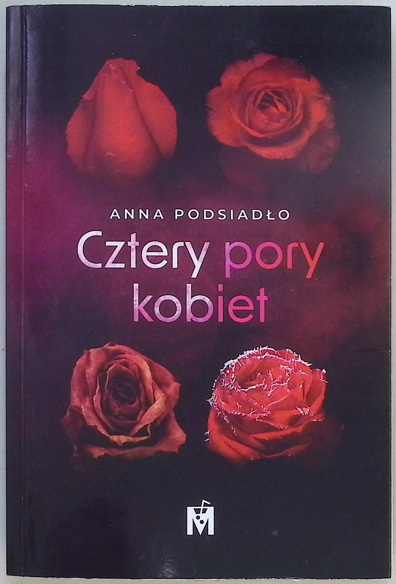 Cztery pory kobiet Anna Podsiadło