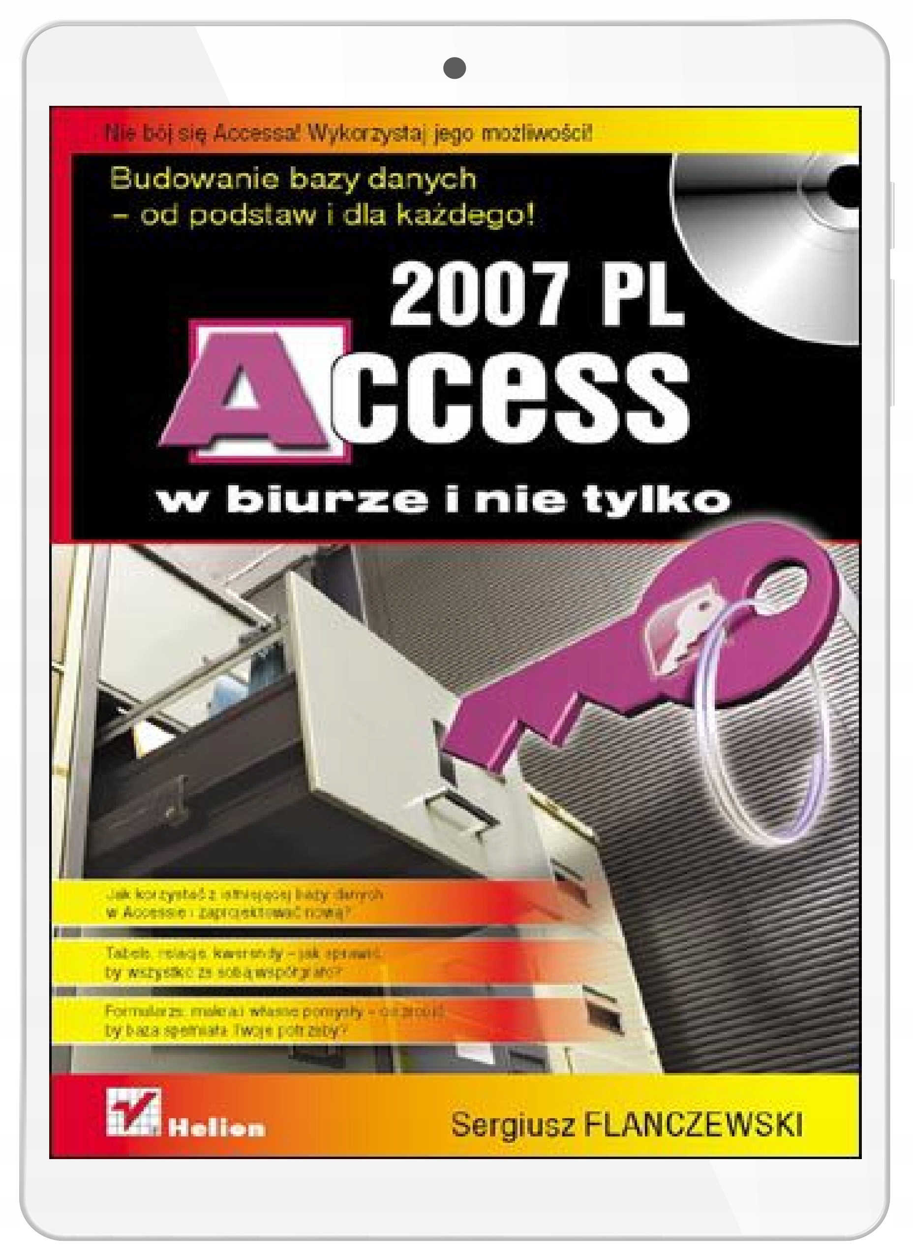 Access 2007 PL w biurze i nie tylko