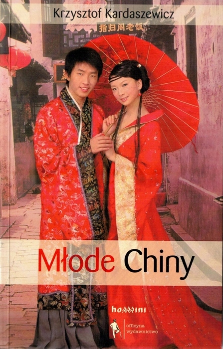 Młode Chiny Krzysztof Kardaszewski