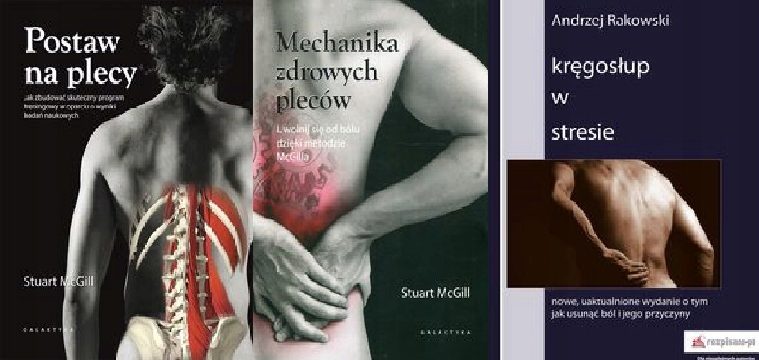 Postaw plecy+Mechanika pleców+Kręgosłup w stresie