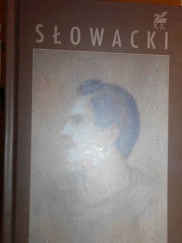Poezje wybrane - Słowacki
