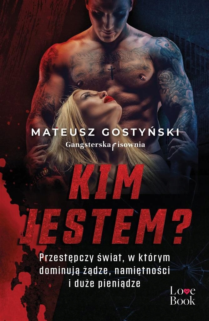 KIM JESTEM? - Mateusz Gostyński [KSIĄŻKA]