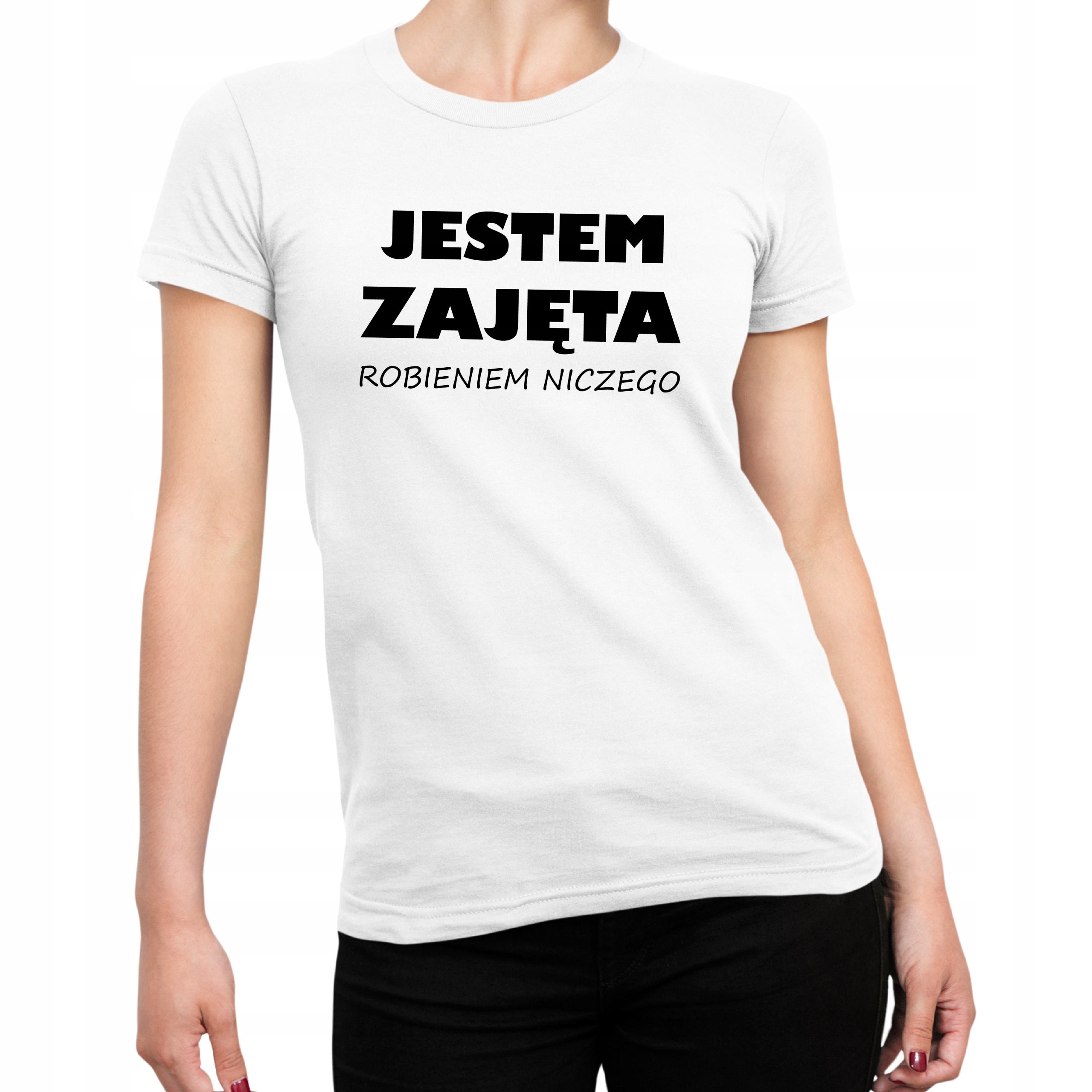 

Koszulka Dla Niej Jestem Zajęta Robieniem Niczego