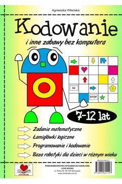 

Kodowanie i inne zabawy bez komuptera