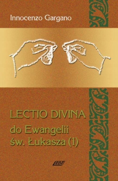 LECTIO DIVINA DO EWANGELII ŚW ŁUKASZA 1 DIVINA LECITO