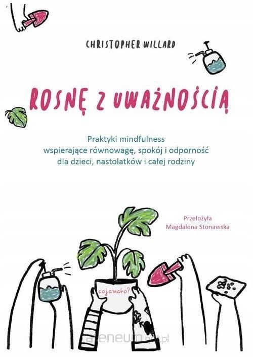

Rosnę Z Uważnością