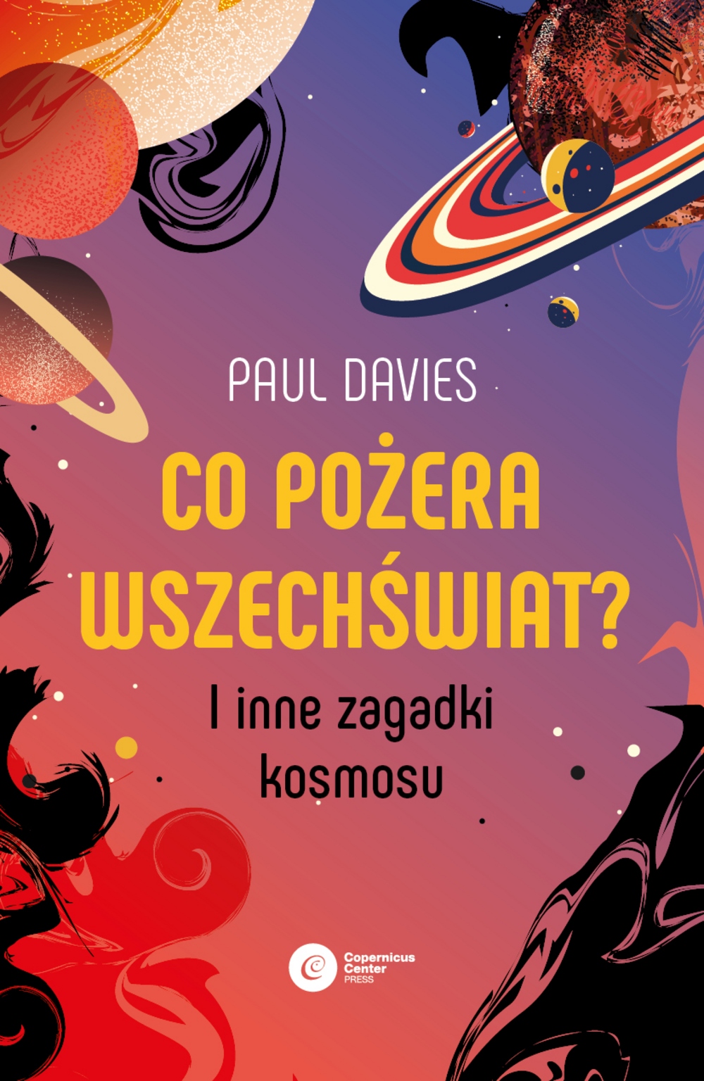

Co pożera wszechświat Paul Davies
