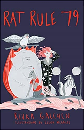 Rat Rule 79 Rivka Galchen