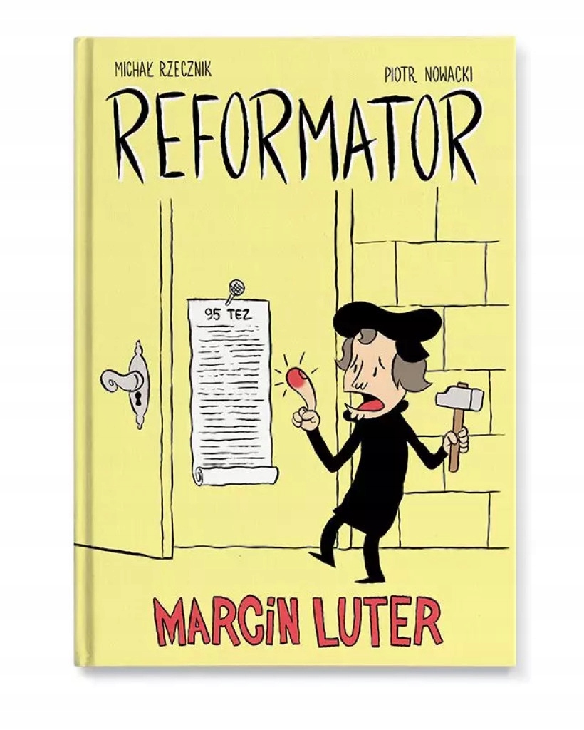 Reformator. Marcin Luter Michał Rzecznik, Piotr Nowacki twarda Widnokrąg