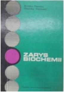 Zarys biochemii - B. Filipowicz