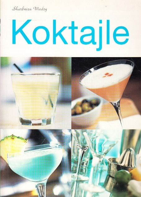 Praca Zbiorowa - Koktajle