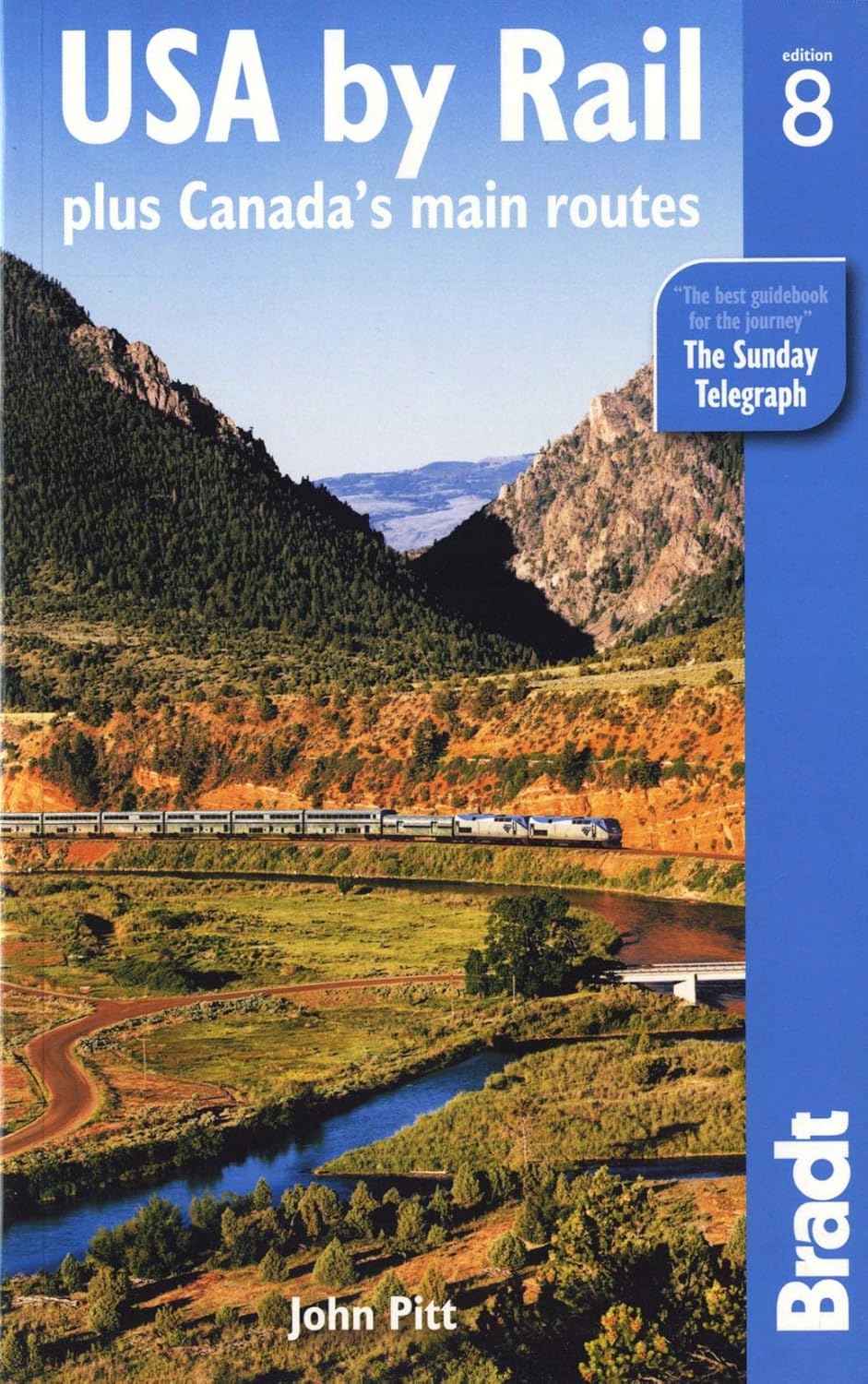 Bradt USA by Rail: plus Canada's main routes
