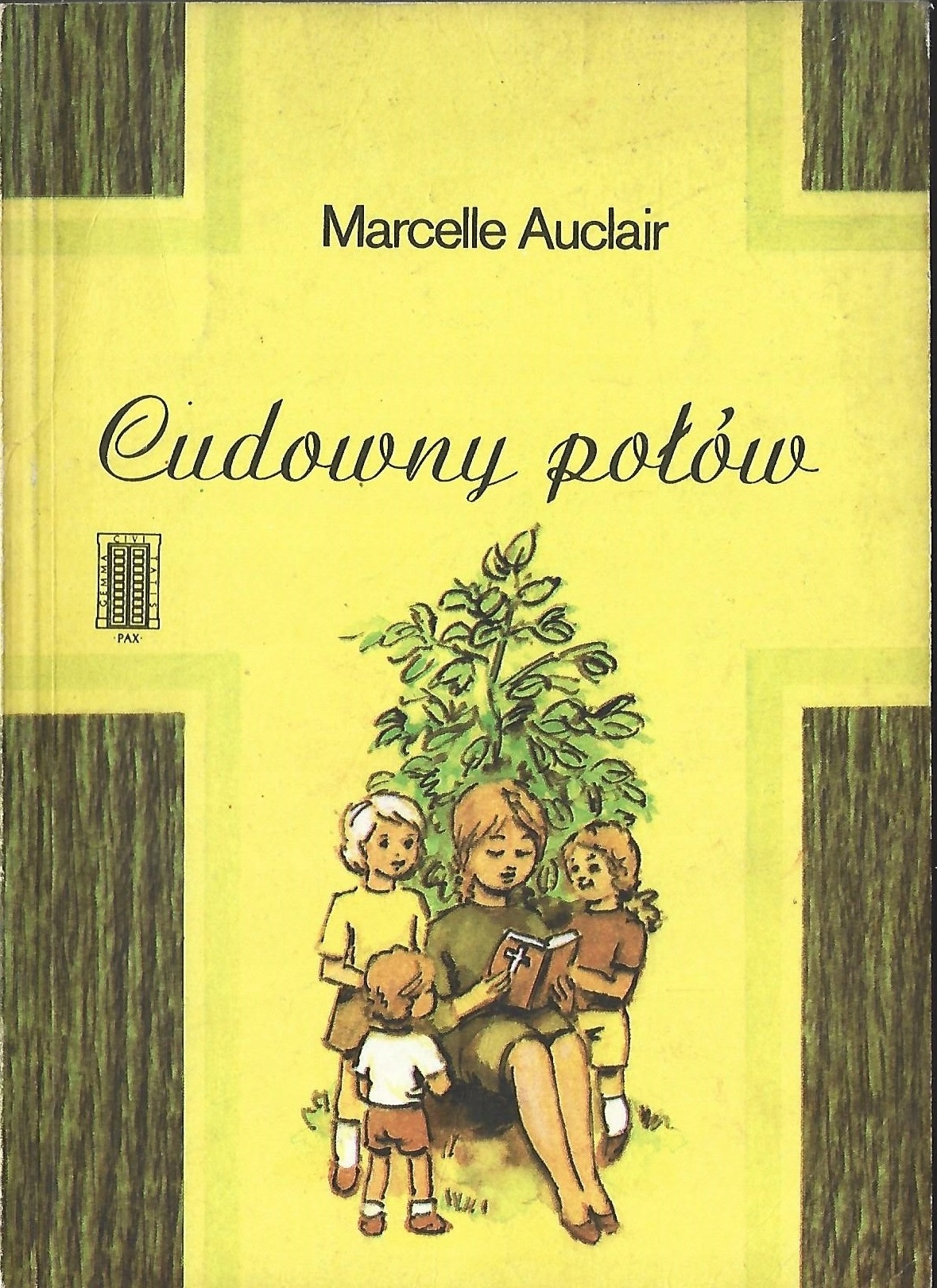 CUDOWNY POŁÓW - MARCELLE AUCLAIR