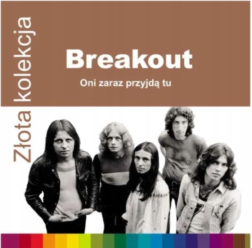 Breakout Złota Kolekcja Oni zaraz przyjdą tu CD