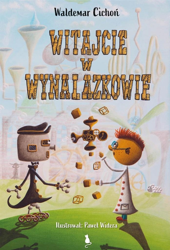 Povídka pro děti 6 let Kniha Vítejte v vynálezu Zajímavá a zábavná